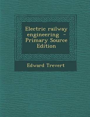 Book cover for Electric Railway Engineering