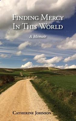 Book cover for Finding Mercy in This World