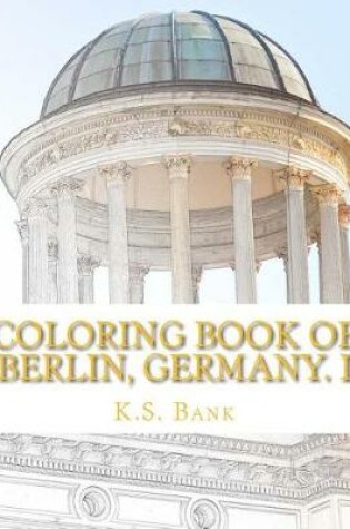 Cover of Coloring Book of Berlin, Germany. I