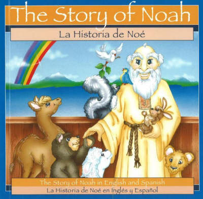 Book cover for Story of Noah / La Historia De Noe