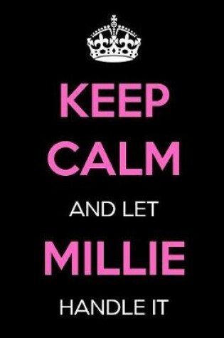 Cover of Keep Calm and Let Millie Handle It