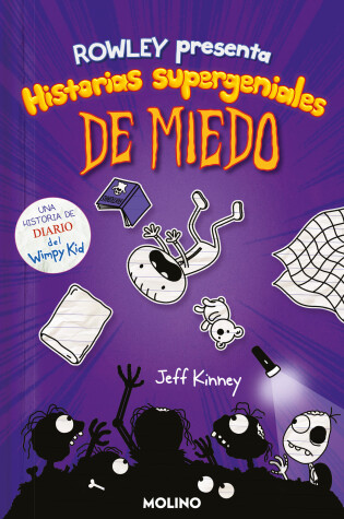 Cover of Diario de Rowley. Historias supergeniales de miedo / Rowley Jeffersons Awesome F riendly Spooky Stories