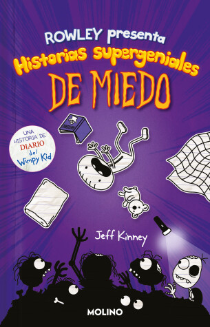 Book cover for Diario de Rowley. Historias supergeniales de miedo / Rowley Jeffersons Awesome F riendly Spooky Stories