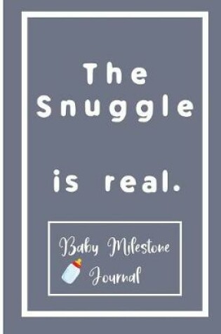 Cover of The Snuggle is real.