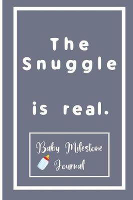 Book cover for The Snuggle is real.