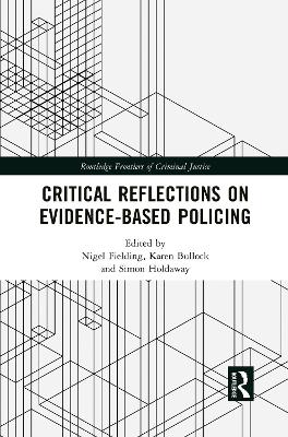 Cover of Critical Reflections on Evidence-Based Policing