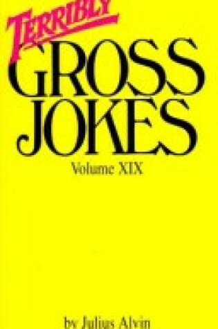 Cover of Terribly Gross Jokes