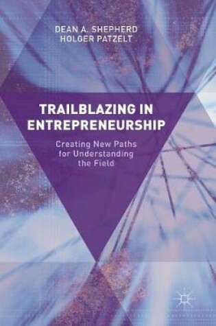 Cover of Trailblazing in Entrepreneurship