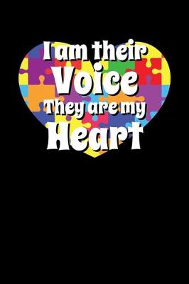 Book cover for I am Their Voice They are my Heart