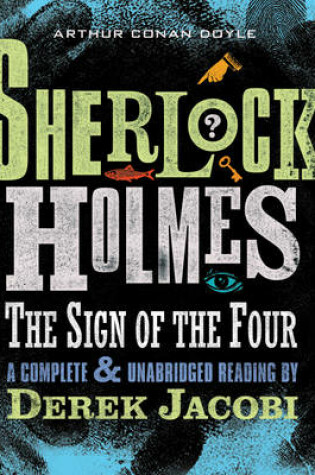 Cover of Sherlock Holmes: The Sign Of The Four