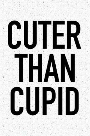 Cover of Cuter Than Cupid