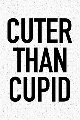 Book cover for Cuter Than Cupid