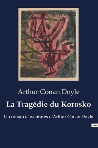 Cover of La Tragédie du Korosko