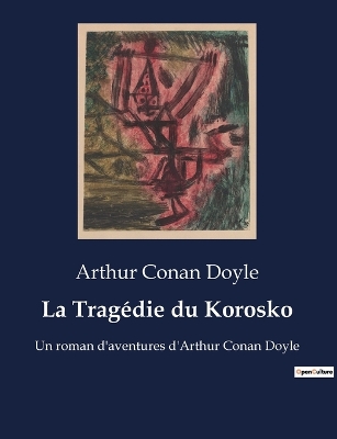 Book cover for La Tragédie du Korosko