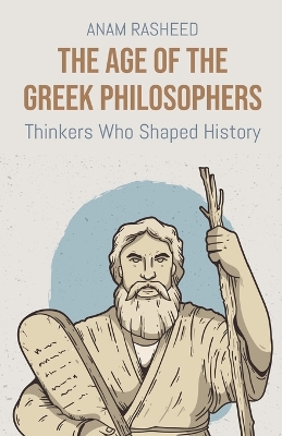 Book cover for The Age of the Greek Philosophers