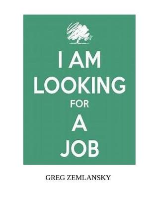 Book cover for I Am Looking for a Job