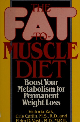 Cover of Fat to Muscle Diet