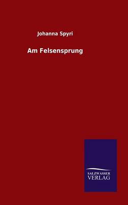 Book cover for Am Felsensprung
