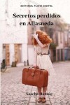 Book cover for Secretos Perdidos en Allasneda