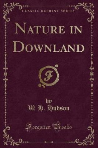 Cover of Nature in Downland (Classic Reprint)