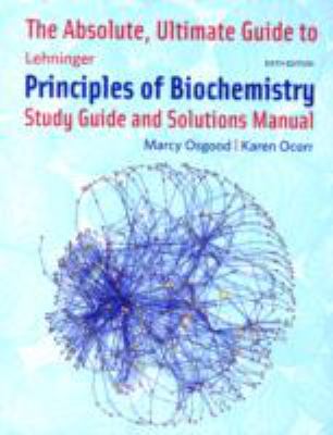 Book cover for Absolute Ultimate Guide for Lehninger Principles of Biochemistry (Per chapter)