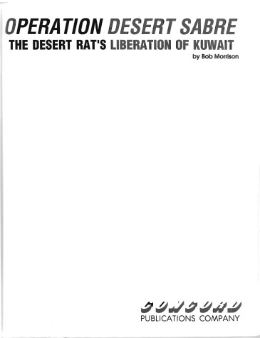 Cover of Operation Desert Sabre: the Desert Rats Liberation of Kuwait