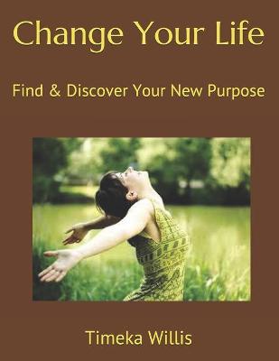 Book cover for Change Your Life