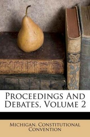 Cover of Proceedings and Debates, Volume 2