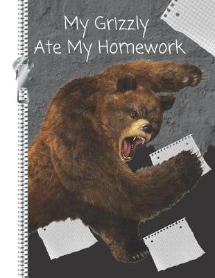 Book cover for My Grizzly Ate My Homework