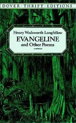 Book cover for Evangeline and Other Poems