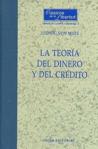 Cover of La Teoria del Dinero y del Credito
