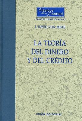 Book cover for La Teoria del Dinero y del Credito