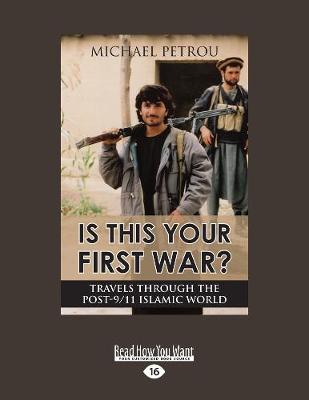 Book cover for Is This Your First War?