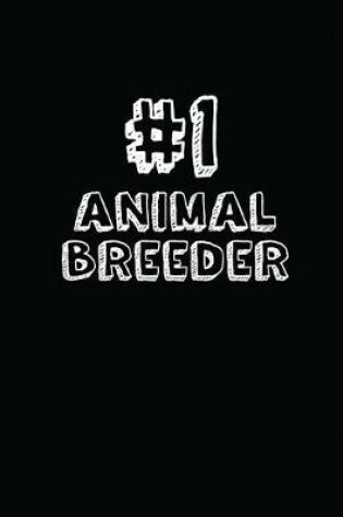 Cover of #1 Animal Breeder