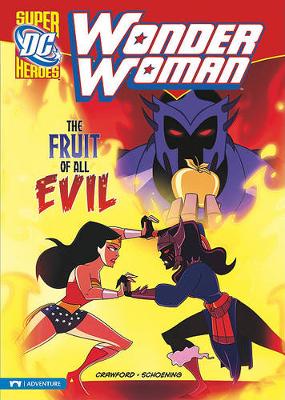 Cover of Wonder Woman Fruit of All Evil