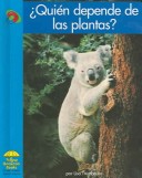 Book cover for ?quien Depende de Las Plantas?