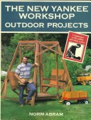 Cover of The New Yankee Workshop Outdoor Projects