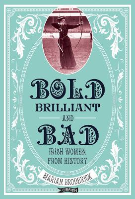 Book cover for Bold, Brilliant and Bad