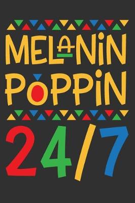 Book cover for Melanin Poppin 24/7