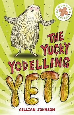 Book cover for The Yucky Yodelling Yeti