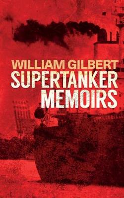 Book cover for Supertanker Memoirs