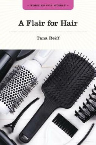 Cover of A Flair for Hair