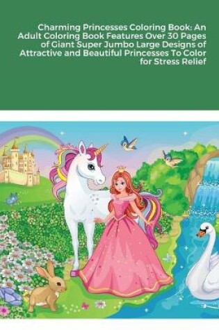 Cover of Charming Princesses Coloring Book