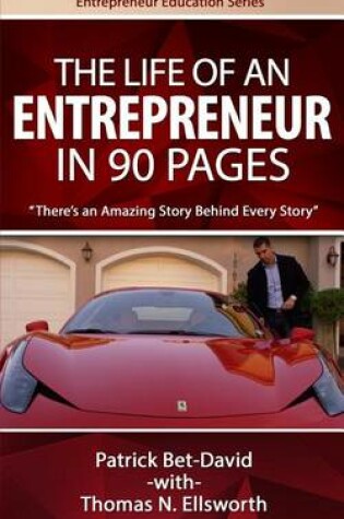 Cover of The Life of an Entrepreneur in 90 Pages