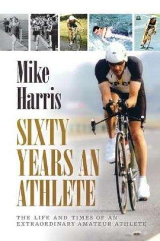 Cover of Sixty Years an Athlete
