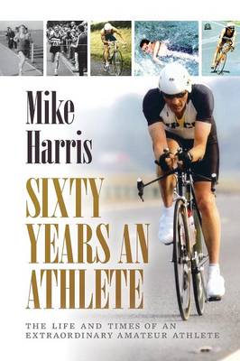 Book cover for Sixty Years an Athlete