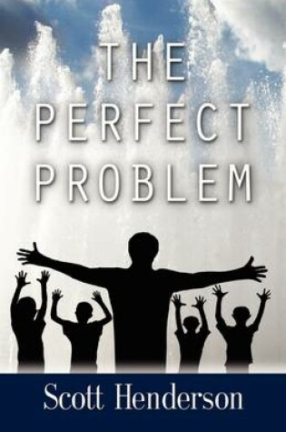 Cover of The Perfect Problem