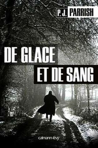 Cover of de Glace Et de Sang