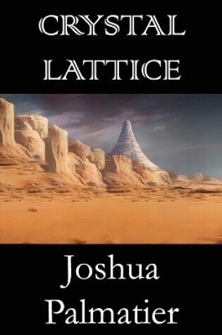 Cover of Crystal Lattice