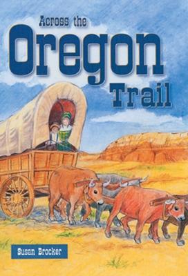 Book cover for Across the Oregon Trail